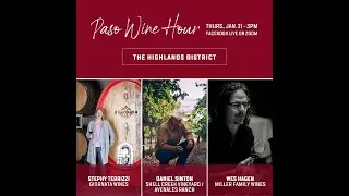 Paso Wine Hour - The Highlands District