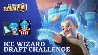SEASON 19 FROZEN PEAK - ICE WIZARD DRAFT CHALLENGE | CLASH ROYALE