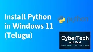 How to Install Python in Windows 11 | Telugu