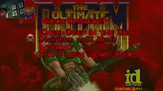 Tom Plays the Best Doom Levels of all time Part 1 : 1994 Part 2