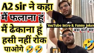 A2 sir funny jokes video|Arvind Arora funny clips jokes comedy videos| #A2sir | #a2motivation