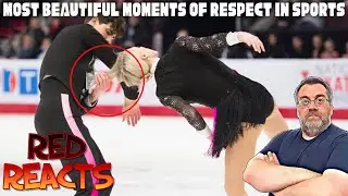 Red Reacts | MOST BEAUTIFUL MOMENTS OF RESPECT IN SPORTS