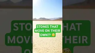 The Sailing Stones of Death Valley &ndash; Rocks That Move on Their Own!
