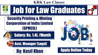 Job of Assistant Manager (Legal) at SPMCIL | legal jobs | law jobs | KRK Law Classes