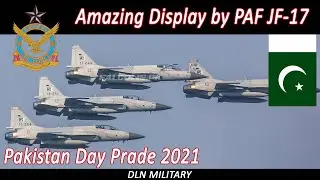 Amazing Display by PAF JF17 Thunder | 24 March 2021 Pakistan Air Force | Pakistan Day Parade 2021