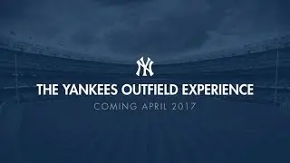 2016 Yankees Commercial | Yankees Outfield Experience