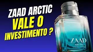 Vale a Pena Investir no Novo Zaad Arctic do Boticário? O Perfume é Bom ou Não? Descubra tudo AGORA!😉