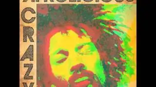 Afrolicious - 'Crazy'