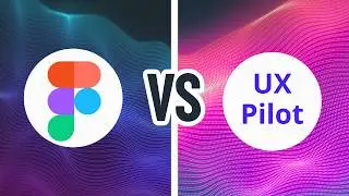 Figma Make vs UX Pilot: Which AI Tool can actually save your time?!