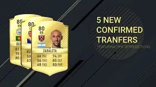 5 New Confirmed Football Transfers! | Feat. Fifa 18 Predictions | JFox [HD/English]