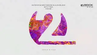 Anton By, Spectorsonic, Alex BELIEVE, T'eira - Find Me [2Rock B Side]
