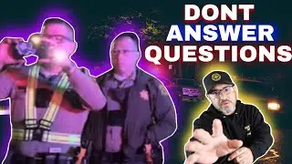 I Don&rsquo;t Answer Questions - Traffic Stop