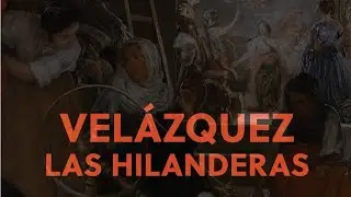 Historias de cuadros con Alejandro Vergara | Las hilanderas [SUB EN]