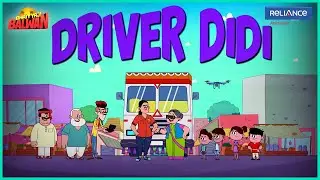 Driver Didi | Gomatipur’s Fun Ride Turns Chaotic| | Bhaiyaji Balwan Official | Reliance Animation