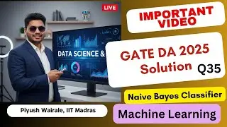 Решения GATE DA 2025 | Наивный байесовский классификатор и машинное обучение | GATE Data Science ...