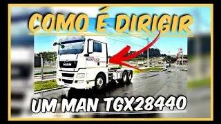 DIRIGI um MAN TGX28.440 pela PRIMEIRA VEZ 😍🚛