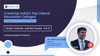 Cracking India&rsquo;s Top Liberal Education Colleges: Strategy, Profile, and Applications