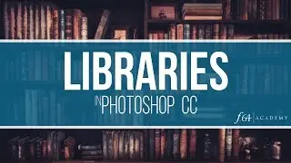 Как использовать библиотеки в Photoshop CC