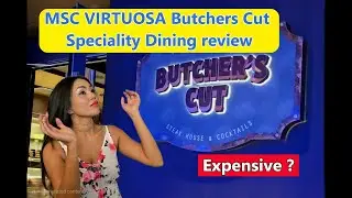MSC Virtuosa Review Butchers Cut Speciality Restaurant