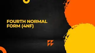 Fourth Normal Form (4NF)