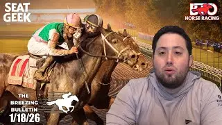 The Breezing Bulletin 1/18/26 | Disco Time Works For The Pegasus World Cup 2026