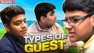 Desi guest types be like...💀|| Pakistani Family Edition&hellip;👀|| Season 2💢