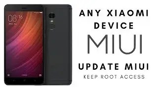 Update MIUI On Rooted Device - Recovery | Keep Root Access