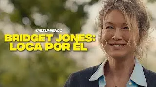 BRIDGET JONES: LOCA POR &Eacute;L | RESUMEN en 8 minutos
