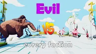 Evil Faction vs Every Faction｜Totally Accurate Battle Simulator TABS