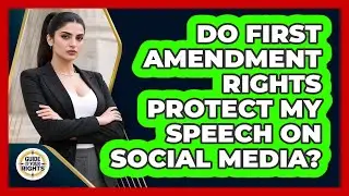 Do First Amendment Rights Protect My Speech On Social Media? - Guide To Your Rights