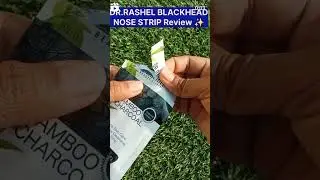Dr.RASHEL Bamboo charcoal Blackhead Nose Strip Review✨ #like #comment #shere #shortvideo #subscribe