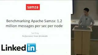 Performance benchmarking for Samza -- Tao Feng (LinkedIn), 10/13/15