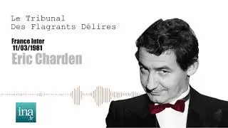 Eric Charden : Le réquisitoire de Pierre Desproges | Archive INA