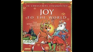 The Mike Sammes Singers: Joy To The World (2000) (Full Album) (RARE!!!)