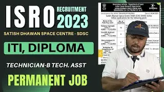 ISRO SDSC Recruitment 2023 For  🔥🔥 TECHNICIAN- B TECHNICAL ASSISTANT  | permanent job