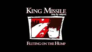 King Missile (Dog Fly Religion) - Wuss