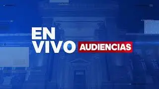 🔴#EnVivo | AUDIENCIA DE TUTELA DE DERECHOS SOLICITADA POR JUAN CRISTIAN MONTES ABREGU