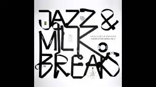 05 The Jivers - Do What (feat. Anqui) [Jazz & Milk]