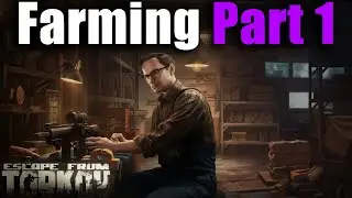 TASK GUIDE - [Mechanic] - Farming Part 1 - Escape from Tarkov