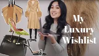 MY LUXURY WISHLIST 2021