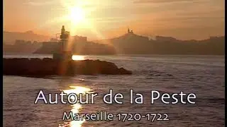 Autour de la peste, Marseille 1720, 1722