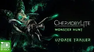 Chernobylite | Monster Hunt free update and patch is now available on Xbox!