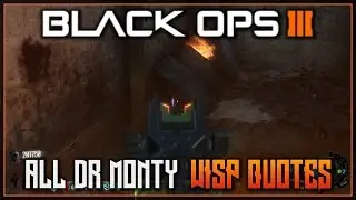 ALL DR. MONTY WISP QUOTES! - All 10 Wisps in Gorod Krovi - Dr. Monty's Reveal - COD BO3
