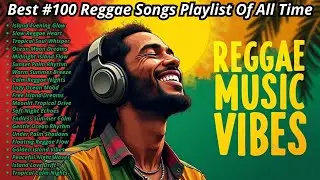 💫 Peace & Vibes Reggae Collection  Long Relaxing Playlist to Soothe the Soul and Clear the Mind