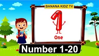 number 1-20 | Counting 1 to 20 | numbers 1-20 chart |@bananakidztv