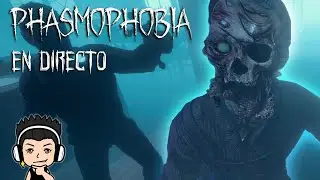 PROTATAX EN DIRECTO | PROBANDO LAS COSAS NUEVAS DE PHASMOPHOBIA