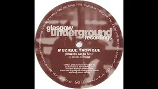 Muzique Tropique  - Phazers Set To Funk