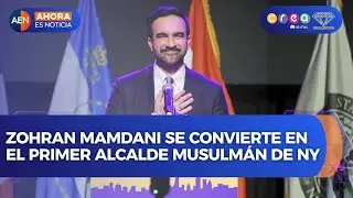 Zohran Mamdani gana la alcaldía de Nueva York | AEN