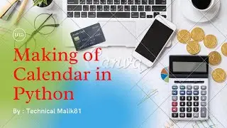 How to make calendar in PYTHON.  #Python #Calendar #Programming in Python