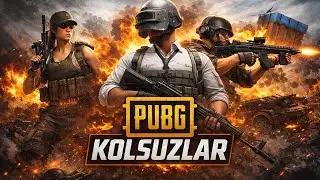 DOST ATEŞİ KÜL ETTİ BİZİ / PUBG K0LSUZLAR